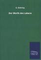 Der Werth des Lebens