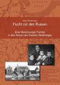 Flucht vor den Russen