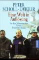 Eine Welt in Auflösung