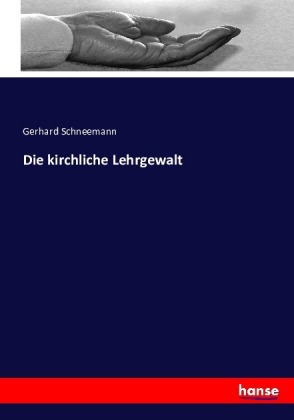 Die kirchliche Lehrgewalt