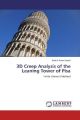 3D Creep Analysis of the Leaning Tower of Pisa
