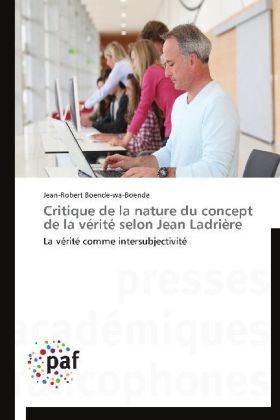 Critique de la nature du concept de la vérité selon Jean Ladrière