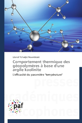 Comportement thermique des géopolymères à base d'une argile kaolinite