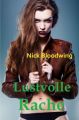 Lustvolle Rache