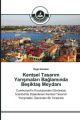 Kentsel Tasar m Yar smalar Baglam nda Besiktas Meydan