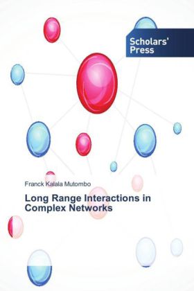 Long Range Interactions in Complex Networks