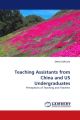 Teaching Assistants from China and US Undergraduates