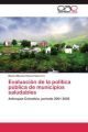 Evaluación de la política pública de municipios saludables