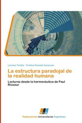 La estructura paradojal de la realidad humana