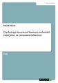 Psychology theories of business, industrial, enterprise, or consumer behaviour
