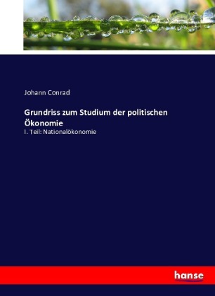 Grundriss zum Studium der politischen Ökonomie
