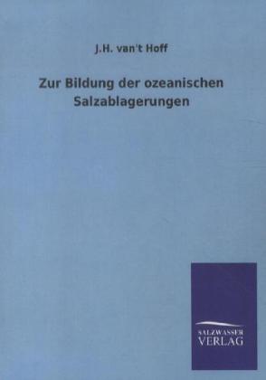 Zur Bildung der ozeanischen Salzablagerungen