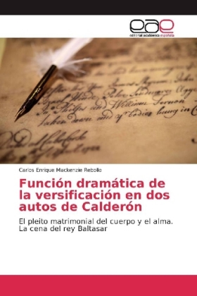 Función dramática de la versificación en dos autos de Calderón