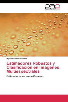 Estimadores Robustos y Clasificación en Imágenes Multiespectrales