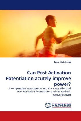 Can Post Activation Potentiation acutely improve power?