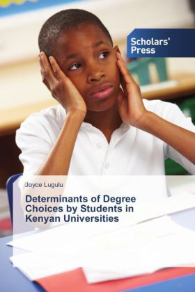 Determits of Degree Choices by Students in Kenyan Universities