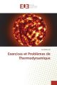 Exercices et Problèmes de Thermodynamique