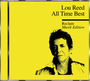 All Time Best - Lou Reed - Reclam Musik Edition 12