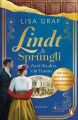 Lindt & Sprüngli - Zwei Rivalen, ein Traum