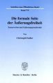Die formale Seite der Äußerungsfreiheit.