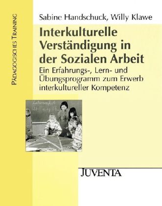 Interkulturelle Verständigung in der Sozialen Arbeit