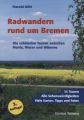 Radwandern rund um Bremen