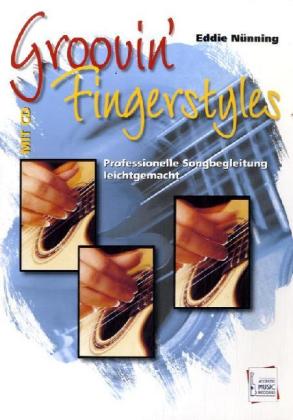 Groovin' Fingerstyles, für Gitarre, m. Audio-CD
