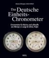 Das Deutsche Einheits-Chronometer