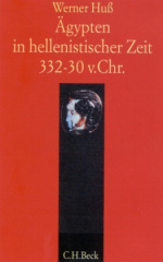 Ägypten in hellenistischer Zeit 332-30 v. Chr.