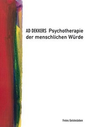 Psychotherapie der menschlichen Würde