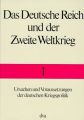 Ursachen und Voraussetzungen der deutschen Kriegspolitik