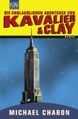 Die unglaublichen Abenteuer von Kavalier & Clay