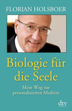 Biologie für die Seele