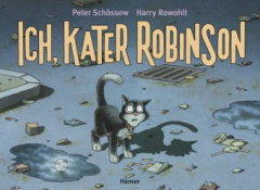 Ich, Kater Robinson