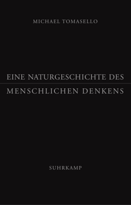 Eine Naturgeschichte des menschlichen Denkens