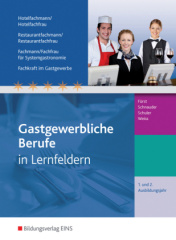 1. und 2. Ausbildungsjahr, Hotelfachmann/Hotelfachfrau, Restaurantfachmann/Restaurantfachfrau, Fachmann/Fachfrau für Systemgastronomie, Fachkraft im Gastgewerbe, Schülerband