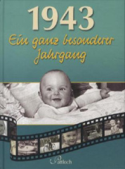 1943, Ein ganz besonderer Jahrgang