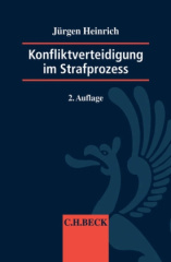 Konfliktverteidigung im Strafprozess