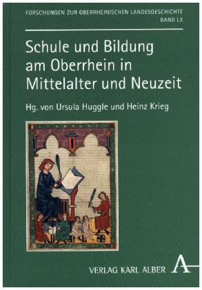 Schule und Bildung am Oberrhein in Mittelalter und Neuzeit