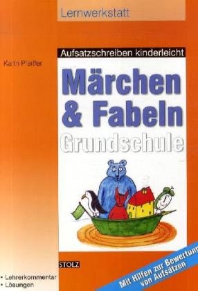 Märchen & Fabeln, Grundschule