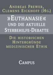 "Euthanasie" und die aktuelle Sterbehilfe-Debatte