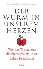 Der Wurm in unserem Herzen