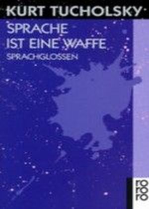 Sprache ist eine Waffe