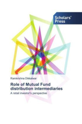 Role of Mutual Fund distribution intermediaries