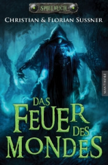 Das Feuer des Mondes