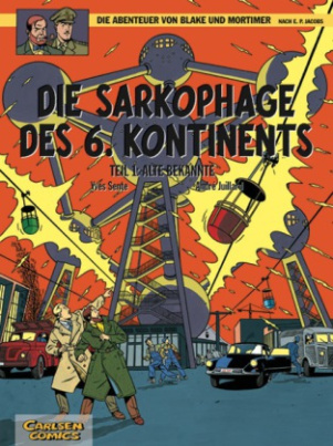 Die Abenteuer von Blake und Mortimer - Die Sarkophage des 6. Kontinents. Tl.1