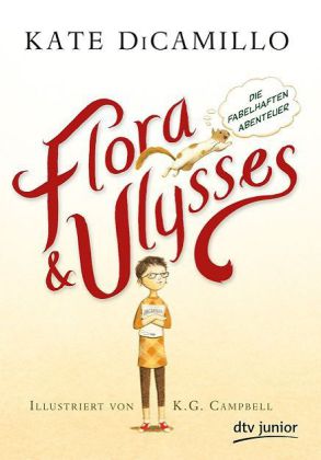 Flora und Ulysses - Die fabelhaften Abenteuer