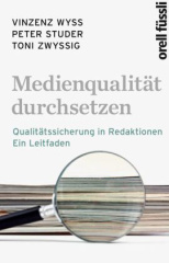 Medienqualität durchsetzen