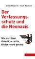 Der Verfassungsschutz und die Neonazis