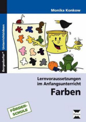 Lernvoraussetzungen im Anfangsunterricht: Farben